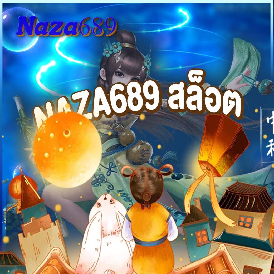 naza689 สล็อต